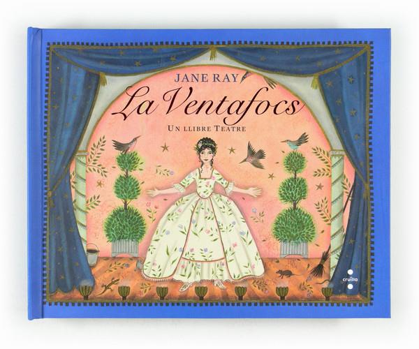 LA VENTAFOCS, LLIBRE TEATRE | 9788466130615 | RAY, JANE | Galatea Llibres | Llibreria online de Reus, Tarragona | Comprar llibres en català i castellà online