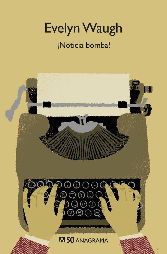 NOTICIA BOMBA! | 9788433902566 | WAUGH, EVELYN | Galatea Llibres | Librería online de Reus, Tarragona | Comprar libros en catalán y castellano online