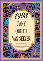 1983. L'ANY QUE TU VAS NEIXER | 9788489589469 | COLLADO BASCOMPTE, ROSA | Galatea Llibres | Llibreria online de Reus, Tarragona | Comprar llibres en català i castellà online