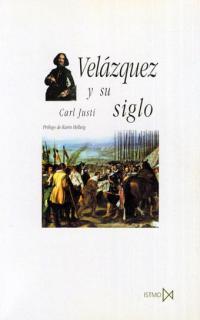 VELAZQUEZ Y SU SIGLO | 9788470903724 | JUSTI, CARL | Galatea Llibres | Llibreria online de Reus, Tarragona | Comprar llibres en català i castellà online