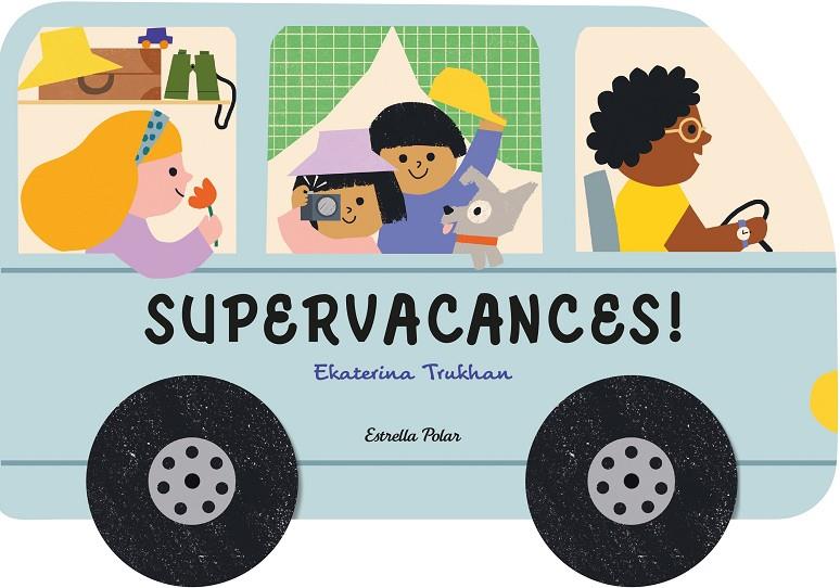 SUPERVACANCES! | 9788413896793 | TRUKHAN, EKATERINA | Galatea Llibres | Llibreria online de Reus, Tarragona | Comprar llibres en català i castellà online