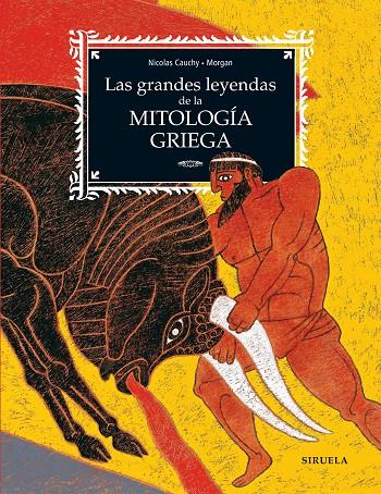 LAS GRANDES LEYENDAS DE LA MITOLOGÍA GRIEGA | 9788419744555 | CAUCHY, NICOLAS | Galatea Llibres | Llibreria online de Reus, Tarragona | Comprar llibres en català i castellà online