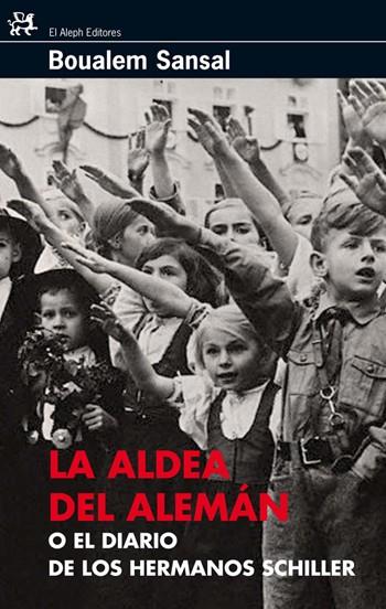 ALDEA DEL ALEMÁN, LA | 9788476698495 | SANSAL, BOUALEM | Galatea Llibres | Llibreria online de Reus, Tarragona | Comprar llibres en català i castellà online