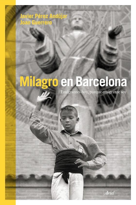 MILAGRO EN BARCELONA | 9788434419025 | PÉREZ ANDÚJAR/JOAN GUERRERO LUQUE | Galatea Llibres | Llibreria online de Reus, Tarragona | Comprar llibres en català i castellà online