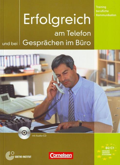 ERFOLGREICH AM TELEFON UND BEI GESPRÄCHEN IM BÜRO | 9783060202652 | EISMANN, VOLKER | Galatea Llibres | Llibreria online de Reus, Tarragona | Comprar llibres en català i castellà online