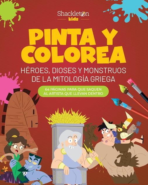 PINTA Y COLOREA HÉROES, DIOSES Y MONSTRUOS DE LA MITOLOGÍA GRIEGA | 9788413614205 | Galatea Llibres | Llibreria online de Reus, Tarragona | Comprar llibres en català i castellà online