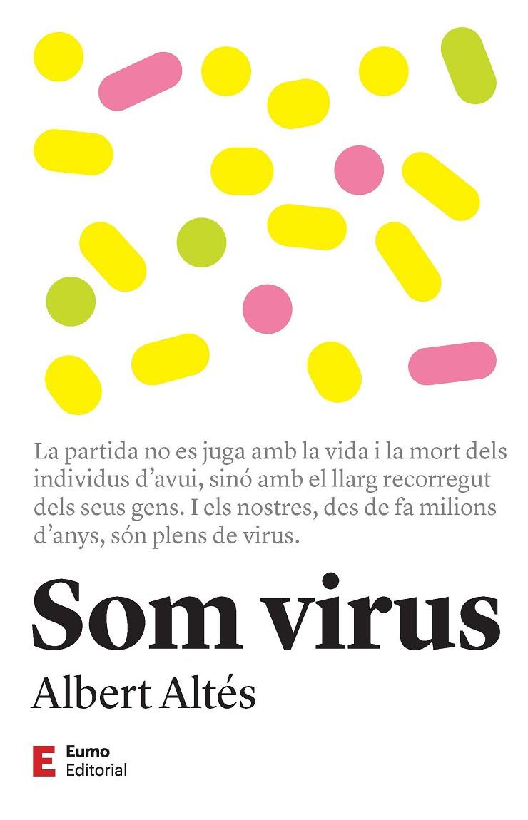 SOM VIRUS | 9788497667470 | ALTÉS, ALBERT | Galatea Llibres | Llibreria online de Reus, Tarragona | Comprar llibres en català i castellà online