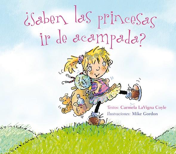 ¿SABEN LAS PRINCESAS IR DE ACAMPADA? | 9788491451174 | LAVIGNA COYLE, CARMELA | Galatea Llibres | Llibreria online de Reus, Tarragona | Comprar llibres en català i castellà online