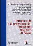 INTRODUCCION A LA PROGRAMACION. PROB. RESUELTOS EN PASCAL | 9788480047159 | VV.AA | Galatea Llibres | Llibreria online de Reus, Tarragona | Comprar llibres en català i castellà online