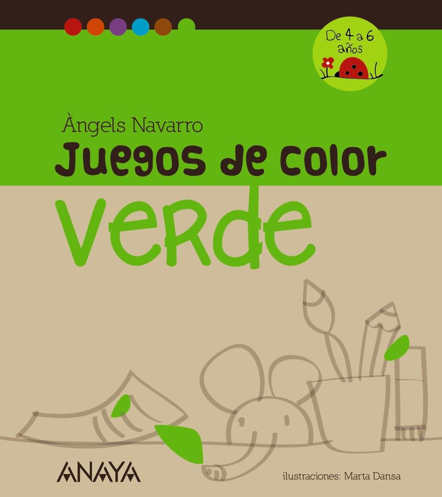 JUEGOS DE COLOR VERDE | 9788467840223 | NAVARRO, ÀNGELS | Galatea Llibres | Llibreria online de Reus, Tarragona | Comprar llibres en català i castellà online