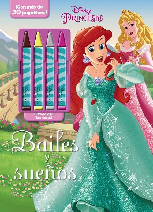 PRINCESAS DISNEY. BAILES Y SUEÑOS (LIBRO DE COLOREAR CON CERAS) | 9788499517667 | Galatea Llibres | Llibreria online de Reus, Tarragona | Comprar llibres en català i castellà online