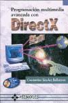 DIRECTX, PROGRAMACION MULTIMEDIA AVANZADA CON,,, | 9788478973422 | SANCHEZ BALLESTEROS, CONSTANTINO | Galatea Llibres | Llibreria online de Reus, Tarragona | Comprar llibres en català i castellà online