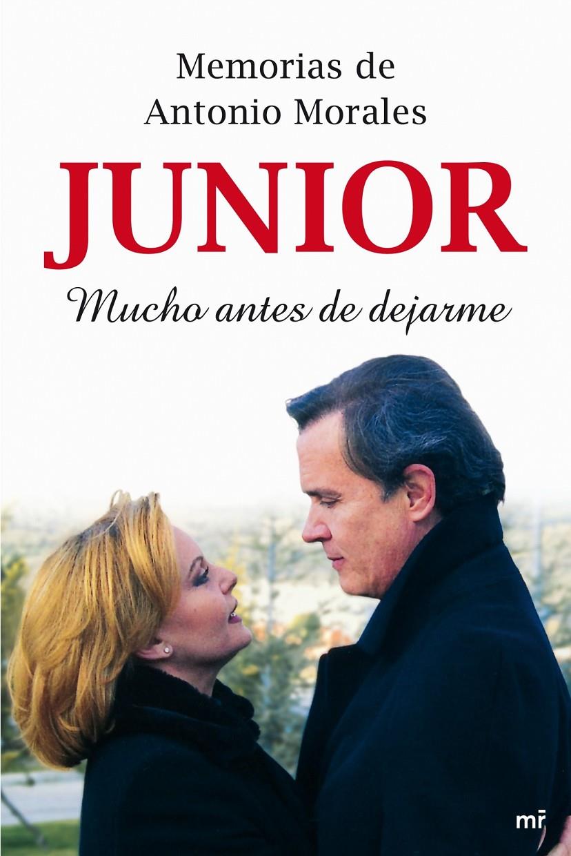 MEMORIAS DE ANTONIO MORALES JUNIOR.MUCHO ANTES... | 9788427034921 | CELADA / A. MORALES / E. SENDÓN | Galatea Llibres | Llibreria online de Reus, Tarragona | Comprar llibres en català i castellà online