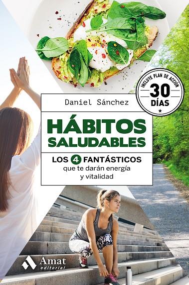 HÁBITOS SALUDABLES | 9788417208592 | SÁNCHEZ SÁEZ, DANIEL | Galatea Llibres | Llibreria online de Reus, Tarragona | Comprar llibres en català i castellà online