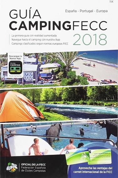 GUIA CAMPING FECC 2018 -ESPANYA, PORTUGAL, EUROPA- | 9788495092540 | AA.VV. | Galatea Llibres | Llibreria online de Reus, Tarragona | Comprar llibres en català i castellà online