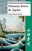 HISTORIA BREVE DE JAPÓN | 9788477374121 | SECO SERRA, IRENE | Galatea Llibres | Librería online de Reus, Tarragona | Comprar libros en catalán y castellano online