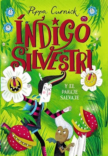 INDIGO SILVESTRI Y EL PARAJE SALVAJE | 9788414335697 | CURNICK, PIPPA | Galatea Llibres | Llibreria online de Reus, Tarragona | Comprar llibres en català i castellà online