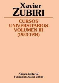 CURSOS UNIVERSITARIOS. VOLUMEN III (1933-1934) | 9788420669670 | ZUBIRI APALATEGUI, XAVIER | Galatea Llibres | Llibreria online de Reus, Tarragona | Comprar llibres en català i castellà online