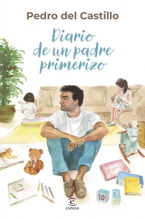 DIARIO DE UN PADRE PRIMERIZO | 9788467075755 | CASTILLO, PEDRO DEL | Galatea Llibres | Llibreria online de Reus, Tarragona | Comprar llibres en català i castellà online