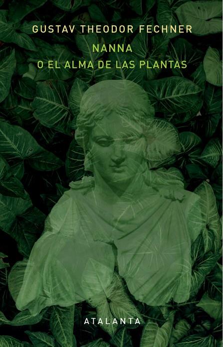 NANNA O EL ALMA DE LAS PLANTAS | 9788412842357 | FECHNER, GUSTAV THEODOR | Galatea Llibres | Llibreria online de Reus, Tarragona | Comprar llibres en català i castellà online