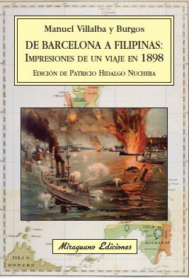 DE BARCELONA A FILIPINAS: IMPRESIONES DE UN VIAJE EN 1898 | 9788478133376 | VILLALBA Y BURGOS, MANUEL | Galatea Llibres | Llibreria online de Reus, Tarragona | Comprar llibres en català i castellà online