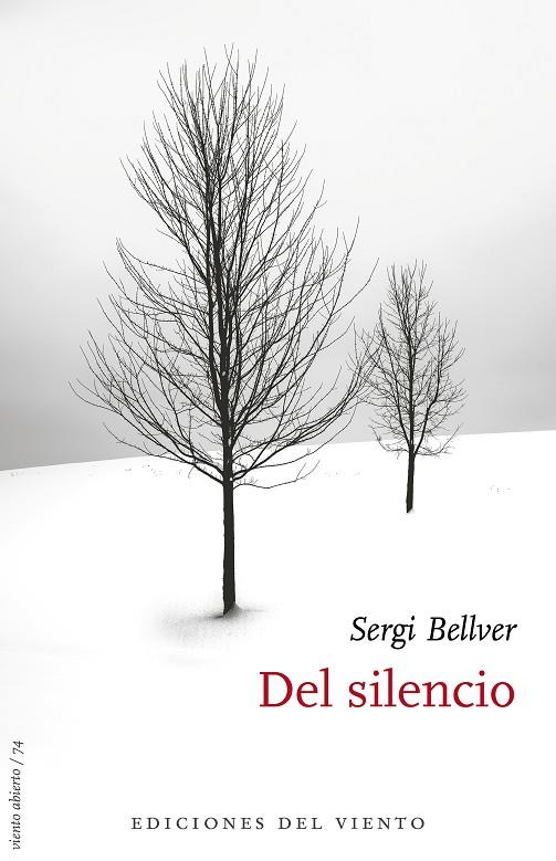 DEL SILENCIO | 9788418227257 | BELLVER, SERGI | Galatea Llibres | Llibreria online de Reus, Tarragona | Comprar llibres en català i castellà online