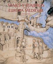 VIAJES Y VIAJEROS EN LA EUROPA MEDIEVAL | 9788497853897 | AA. VV. | Galatea Llibres | Llibreria online de Reus, Tarragona | Comprar llibres en català i castellà online