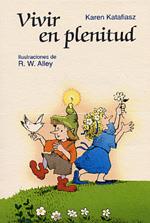 VIVIR EN PLENITUD | 9788428520829 | KATAFIASZ, KAREN | Galatea Llibres | Librería online de Reus, Tarragona | Comprar libros en catalán y castellano online