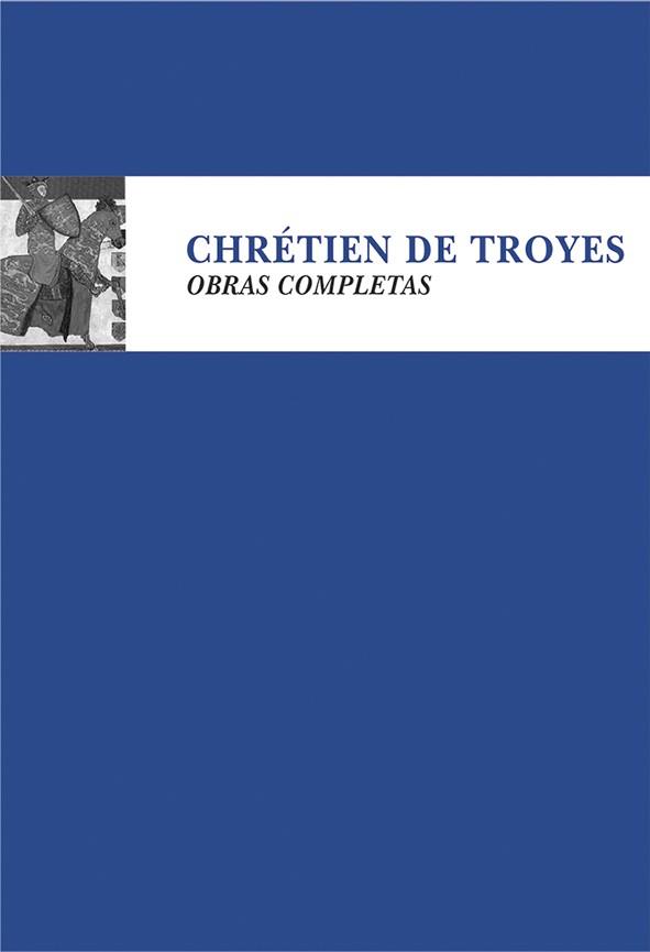 OBRAS COMPLETAS CHRETIEN DE TROYES | 9788435070003 | DE TROYES, CHRETIEN | Galatea Llibres | Llibreria online de Reus, Tarragona | Comprar llibres en català i castellà online