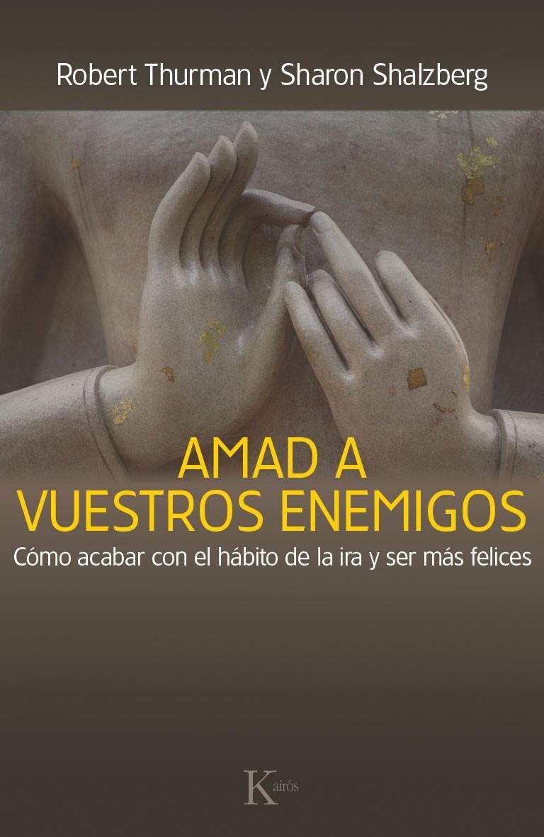 AMAD A VUESTROS ENEMIGOS | 9788499884059 | THURMAN, ROBERT/SALZBERG, SHARON | Galatea Llibres | Llibreria online de Reus, Tarragona | Comprar llibres en català i castellà online