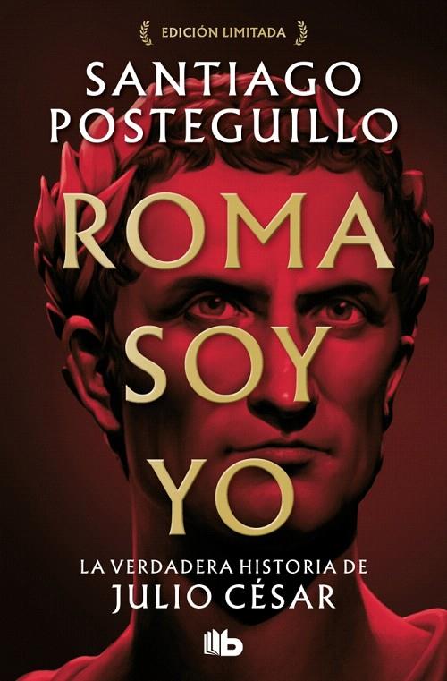 ROMA SOY YO (SERIE JULIO CÉSAR 1) | 9788413149288 | POSTEGUILLO, SANTIAGO | Galatea Llibres | Librería online de Reus, Tarragona | Comprar libros en catalán y castellano online