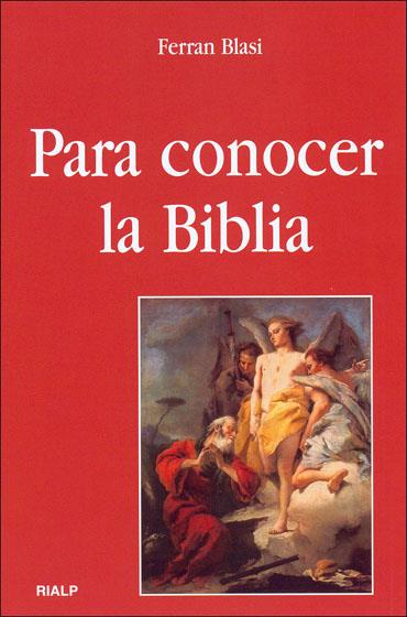 PARA CONOCER LA BIBLIA | 9788432136672 | BLASI, FERRAN | Galatea Llibres | Llibreria online de Reus, Tarragona | Comprar llibres en català i castellà online