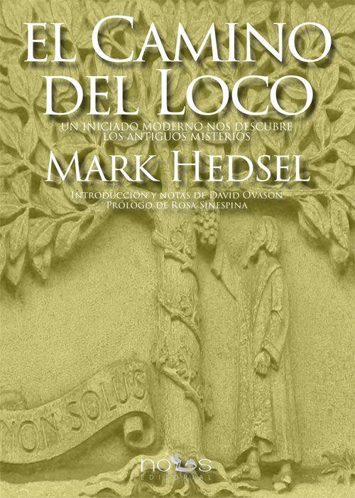 EL CAMINO DEL LOCO | 9788494217074 | HEDSEL, MARK | Galatea Llibres | Librería online de Reus, Tarragona | Comprar libros en catalán y castellano online