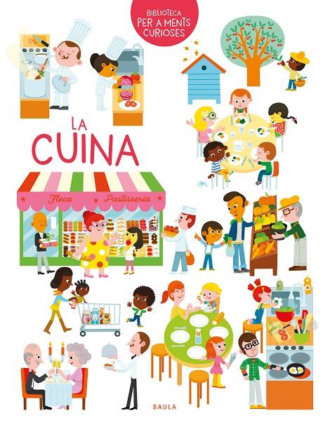 LA CUINA | 9788447951727 | HÉDELIN, PASCALE | Galatea Llibres | Llibreria online de Reus, Tarragona | Comprar llibres en català i castellà online