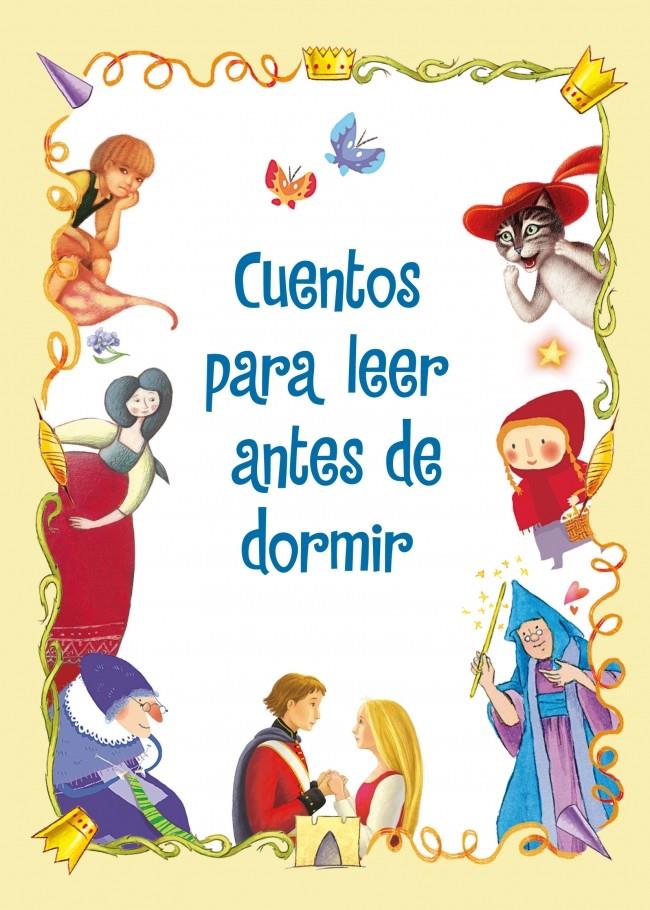 CUENTOS PARA LEER ANTES DE DORMIR | 9788448839406 | VV.AA | Galatea Llibres | Librería online de Reus, Tarragona | Comprar libros en catalán y castellano online