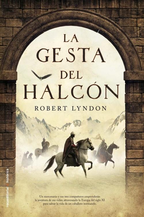 LA GESTA DEL HALCON | 9788499183633 | LYNDON, ROBERT | Galatea Llibres | Llibreria online de Reus, Tarragona | Comprar llibres en català i castellà online