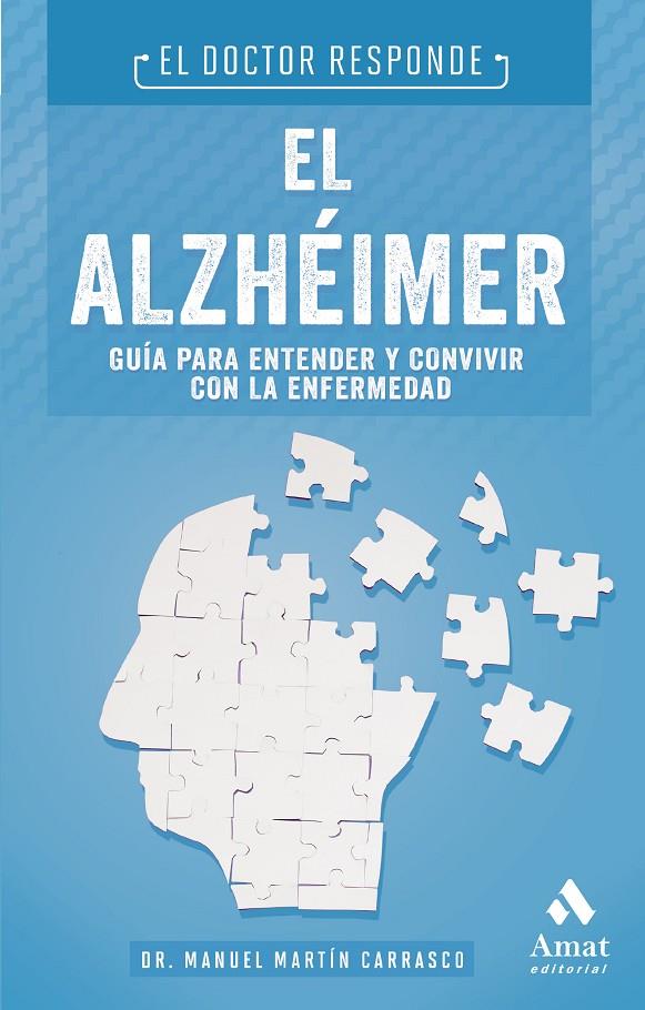 EL ALZHEIMER | 9788497357722 | MARTÍN CARRASCO, MANUEL | Galatea Llibres | Llibreria online de Reus, Tarragona | Comprar llibres en català i castellà online