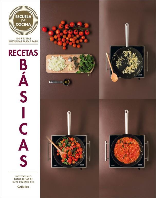 RECETAS BÁSICAS (ESCUELA DE COCINA) | 9788416220700 | BLACK, KEDA | Galatea Llibres | Librería online de Reus, Tarragona | Comprar libros en catalán y castellano online