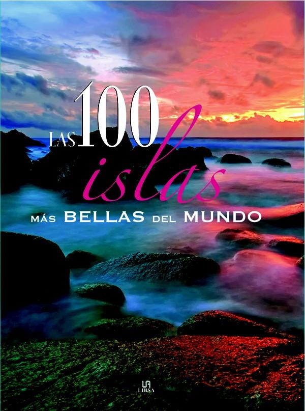 100 ISLAS MÁS BELLAS DEL MUNDO | 9788466219129 | NIETO MARTÍNEZ, CARLA | Galatea Llibres | Llibreria online de Reus, Tarragona | Comprar llibres en català i castellà online