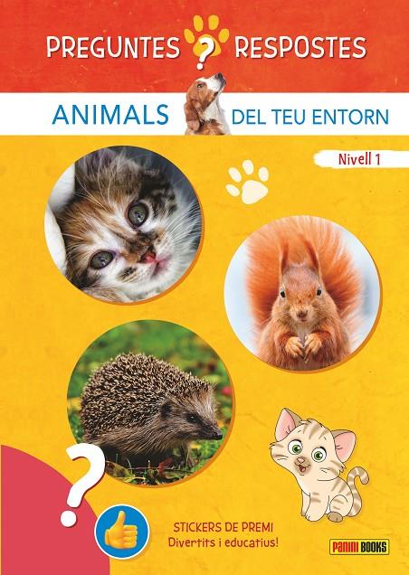 PREGUNTE I RESPOSTES. ANIMALS DEL TEU ENTORN | 9788410511248 | Galatea Llibres | Llibreria online de Reus, Tarragona | Comprar llibres en català i castellà online