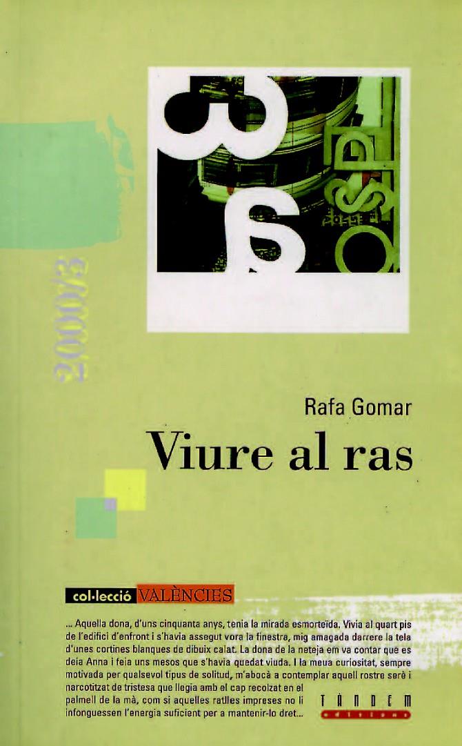 VIURE AL RAS | 9788481313215 | GOMAR, RAFA | Galatea Llibres | Librería online de Reus, Tarragona | Comprar libros en catalán y castellano online