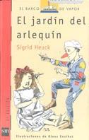 JARDIN DEL ARLEQUIN, EL | 9788434851269 | HEUCK, SIGRID | Galatea Llibres | Librería online de Reus, Tarragona | Comprar libros en catalán y castellano online