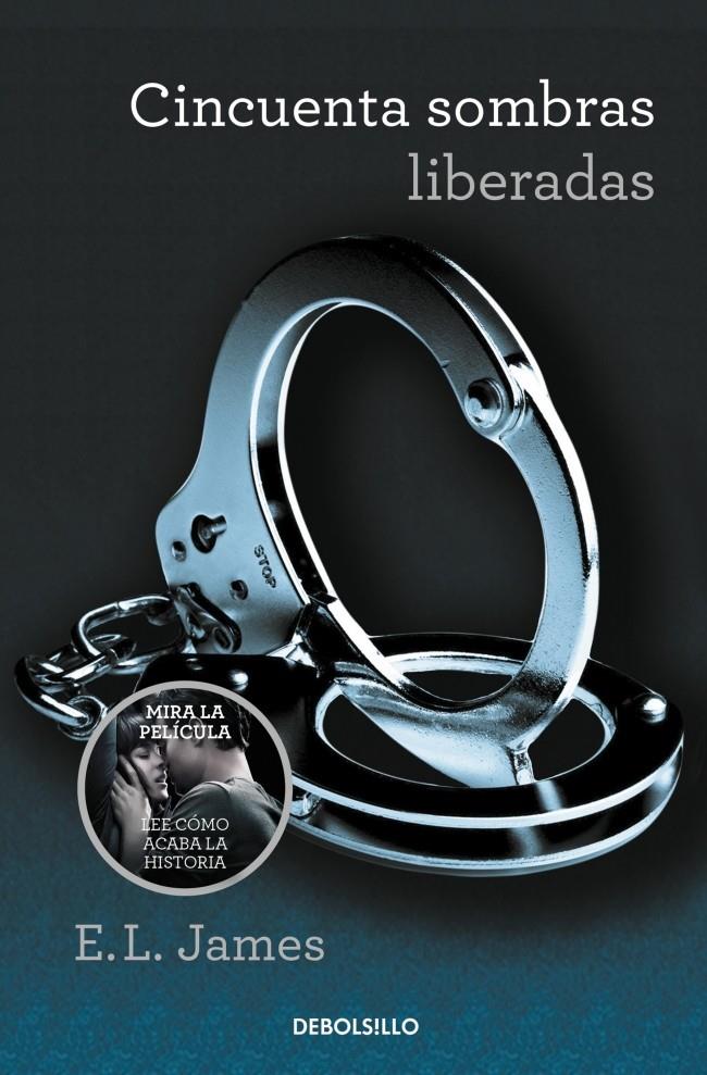 CINCUENTA SOMBRAS LIBERADAS | 9788490629956 | JAMES, E.L. | Galatea Llibres | Llibreria online de Reus, Tarragona | Comprar llibres en català i castellà online