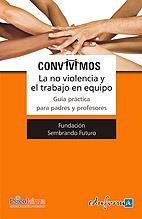 CONVIVIMOS | 9788467631135 | FUNDACIÓN SEMBRANDO FUTURO | Galatea Llibres | Llibreria online de Reus, Tarragona | Comprar llibres en català i castellà online