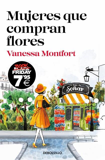 MUJERES QUE COMPRAN FLORES | 9788466373975 | MONTFORT, VANESSA | Galatea Llibres | Llibreria online de Reus, Tarragona | Comprar llibres en català i castellà online