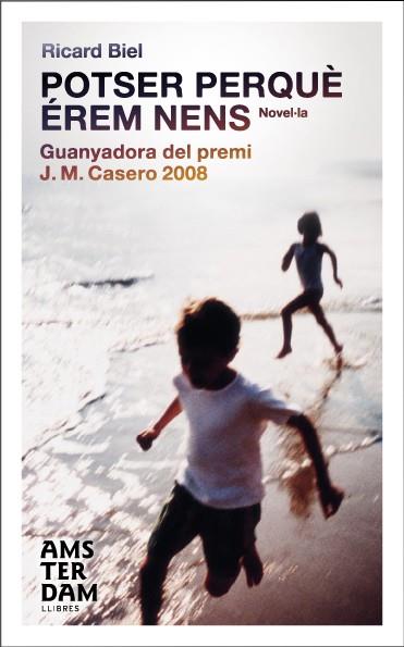 POTSER PERQUÈ EREM NENS | 9788493687908 | BIEL, RICARD | Galatea Llibres | Llibreria online de Reus, Tarragona | Comprar llibres en català i castellà online