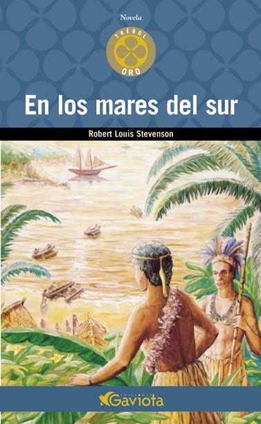 EN LOS MARES DEL SUR | 9788439216148 | STEVENSON, ROBERT LOUIS | Galatea Llibres | Librería online de Reus, Tarragona | Comprar libros en catalán y castellano online