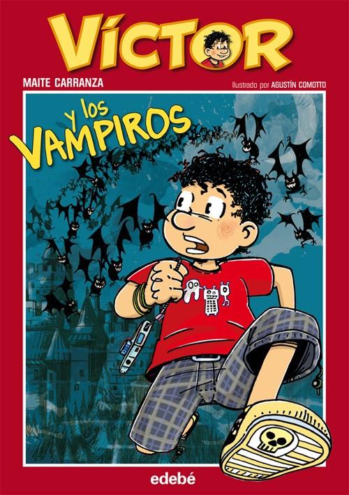 VÍCTOR Y LOS VAMPIROS | 9788468301983 | CARRANZA, MAITE | Galatea Llibres | Llibreria online de Reus, Tarragona | Comprar llibres en català i castellà online