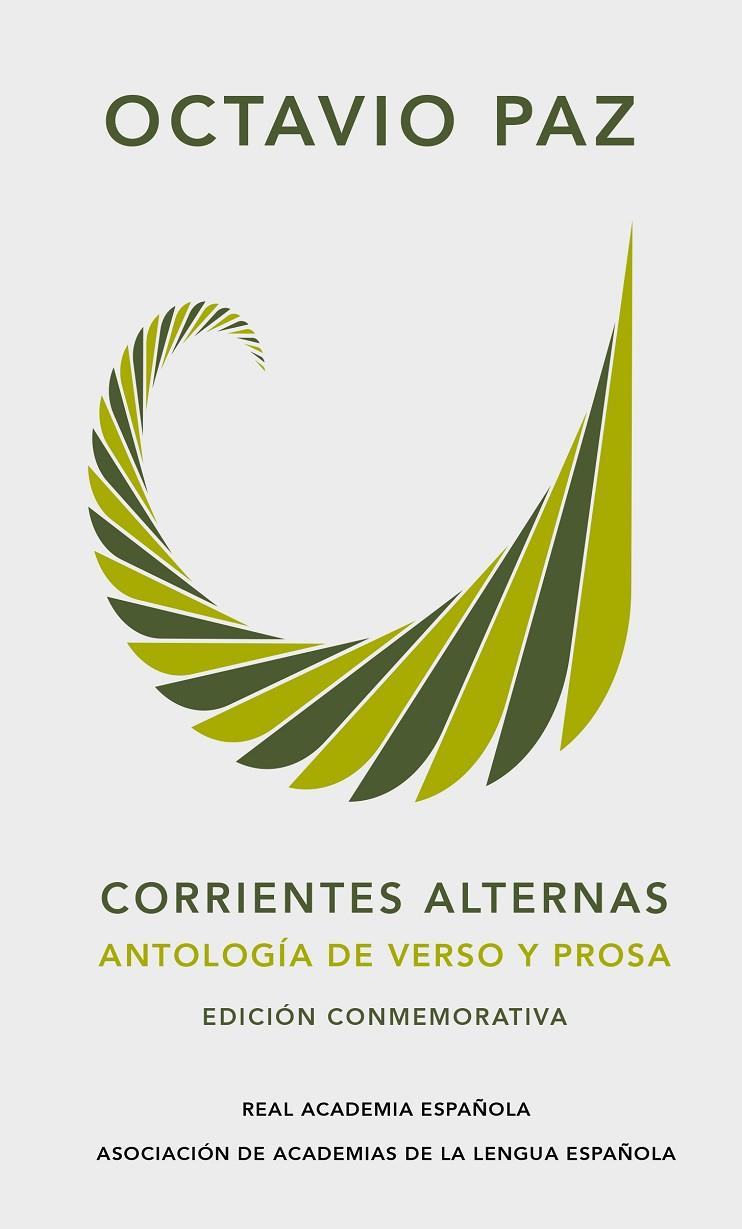 CORRIENTES ALTERNAS. ANTOLOGÍA DE VERSO Y PROSA | 9788420461861 | PAZ, OCTAVIO | Galatea Llibres | Llibreria online de Reus, Tarragona | Comprar llibres en català i castellà online