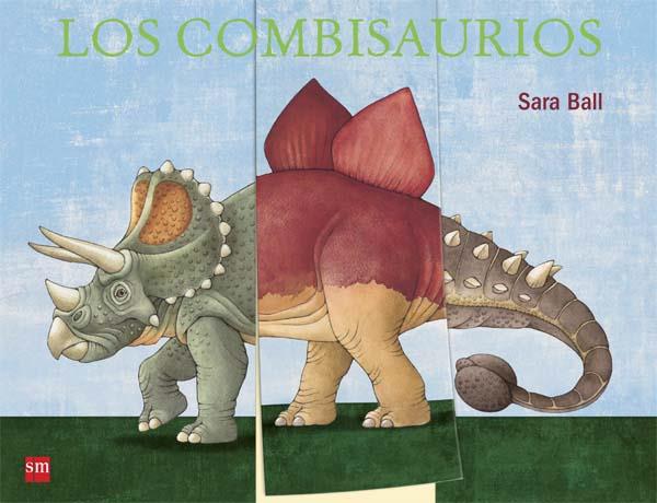 LOS COMBISAURIOS | 9788467576030 | BALL, SARA | Galatea Llibres | Llibreria online de Reus, Tarragona | Comprar llibres en català i castellà online